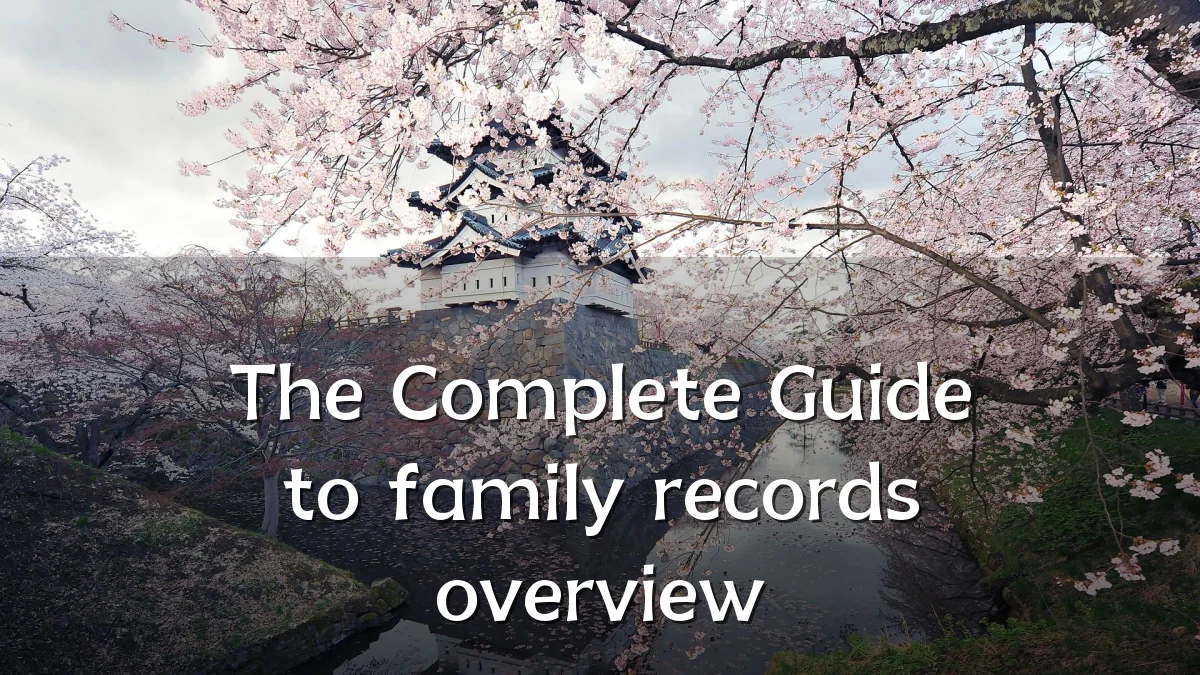 The Complete Guide to family records overview
