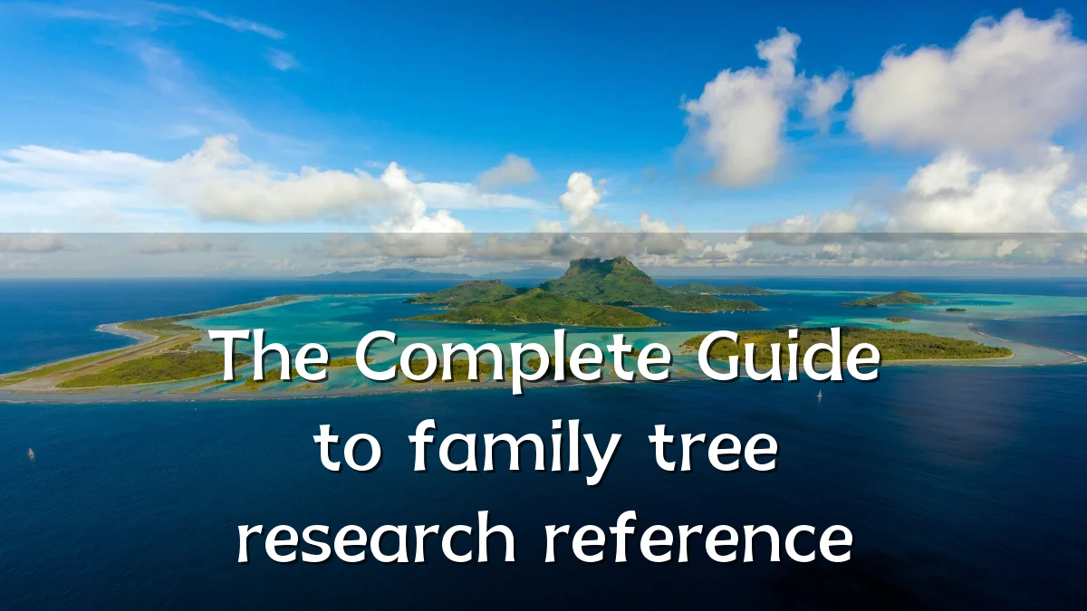 The Complete Guide to family tree research reference