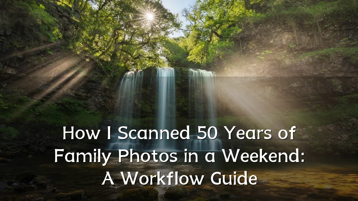 How I Scanned 50 Years of Family Photos in a Weekend: A Workflow Guide